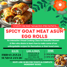 Load image into Gallery viewer, Spicy Goat Meat Asun Egg Rolls Virtual Cooking Class | Friday Jan 24 2025| Sunday Jan 26 2025|